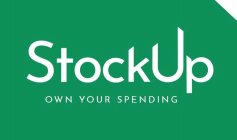 STOCKUP OWN YOUR SPENDING