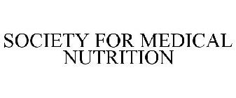 SOCIETY FOR MEDICAL NUTRITION