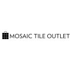 MOSAIC TILE OUTLET