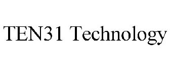 TEN31 TECHNOLOGY