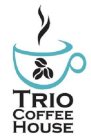 TRIO COFFEE HOUSE