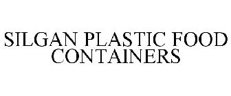 SILGAN PLASTIC FOOD CONTAINERS