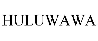 HULUWAWA