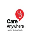 CARE ANYWHERE JUPITER MEDICAL CENTER