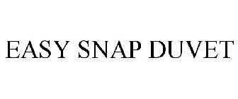 EASY SNAP DUVET