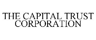 THE CAPITAL TRUST CORPORATION