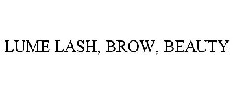 LUMÉ LASH. BROW. BEAUTY