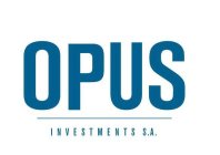 OPUS INVESTMENTS S.A.