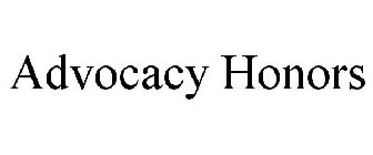 ADVOCACY HONORS
