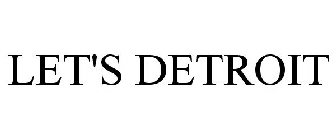 LET'S DETROIT