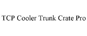 TCP COOLER TRUNK CRATE PRO