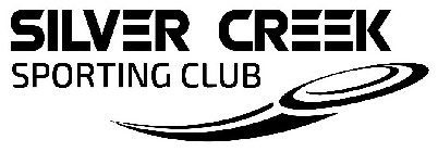 SILVER CREEK SPORTING CLUB