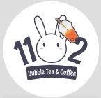 11 2 BUBBLE TEA & COFFEE