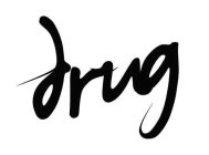 DRUG