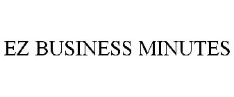 EZ BUSINESS MINUTES
