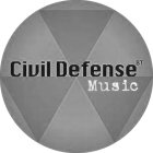CIVIL DEFENSE MUSIC BT