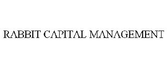 RABBIT CAPITAL MANAGEMENT