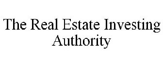 THE REAL ESTATE INVESTING AUTHORITY
