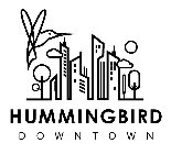 HUMMINGBIRD DOWNTOWN