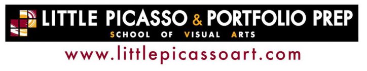 LITTLE PICASSO & PORTFOLIO PREP SCHOOL OF VISUAL ARTS WWW.LITTLEPICASSO.COM
