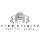 CAMP RETREAT WEDDINGS + EVENTS