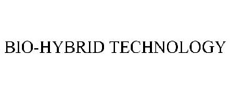 BIO-HYBRID TECHNOLOGY