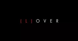 (L)OVER