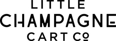 LITTLE CHAMPAGNE CART CO
