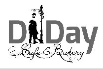 D DAY CAFE & BAKERY