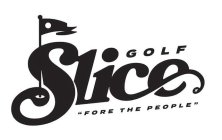 SLICE GOLF - 