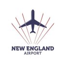 NEW ENGLAND AIRPORT