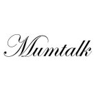 MUMTALK