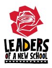 LEADERS OF A NEW SCHOOL