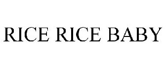 RICE RICE BABY