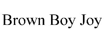 BROWN BOY JOY