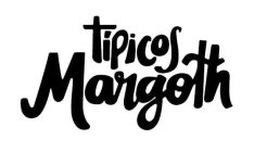 TIPICOS MARGOTH