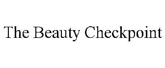THE BEAUTY CHECKPOINT