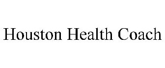 HOUSTON HEALTH COACH