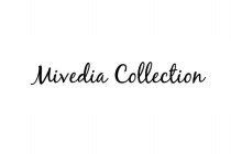 MIVEDIA COLLECTION