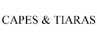 CAPES & TIARAS