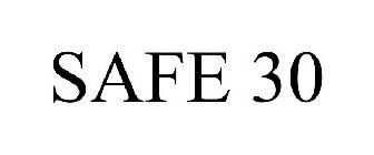 SAFE 30
