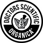 DOCTORS SCIENTIFIC ORGANICA