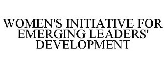 WOMEN'S INITIATIVE FOR EMERGING LEADERS' DEVELOPMENT