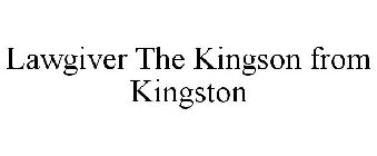 LAWGIVER THE KINGSON FROM KINGSTON