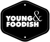 YOUNG & FOODISH