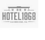 HOTEL 1868 CAMBRIDGE MA