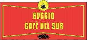 BVGGIO CAFÉ DEL SUR