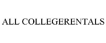 ALL COLLEGERENTALS