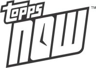 TOPPS NOW