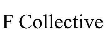F COLLECTIVE